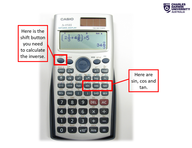 Calculator showing the sin, cos, tan and shift buttons.