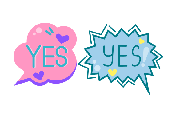 Image, "yes, yes". By clearing saying "yes" indicates that consent is given.